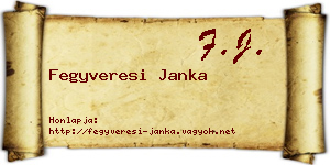 Fegyveresi Janka névjegykártya